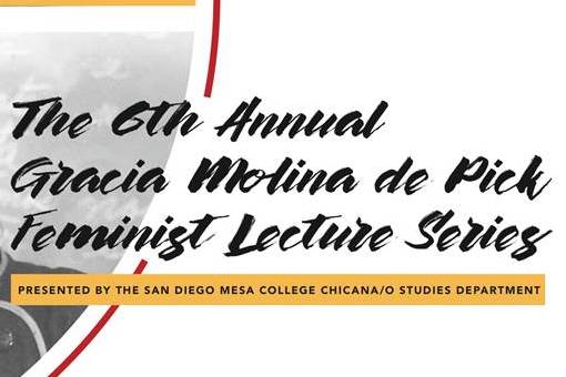 The 6th Annual Gracia Molina de Pick Feminist Lecture Series