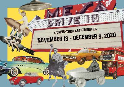 flyer for 'Mesa Drive-In: An Outdoor Art Exhibition.'